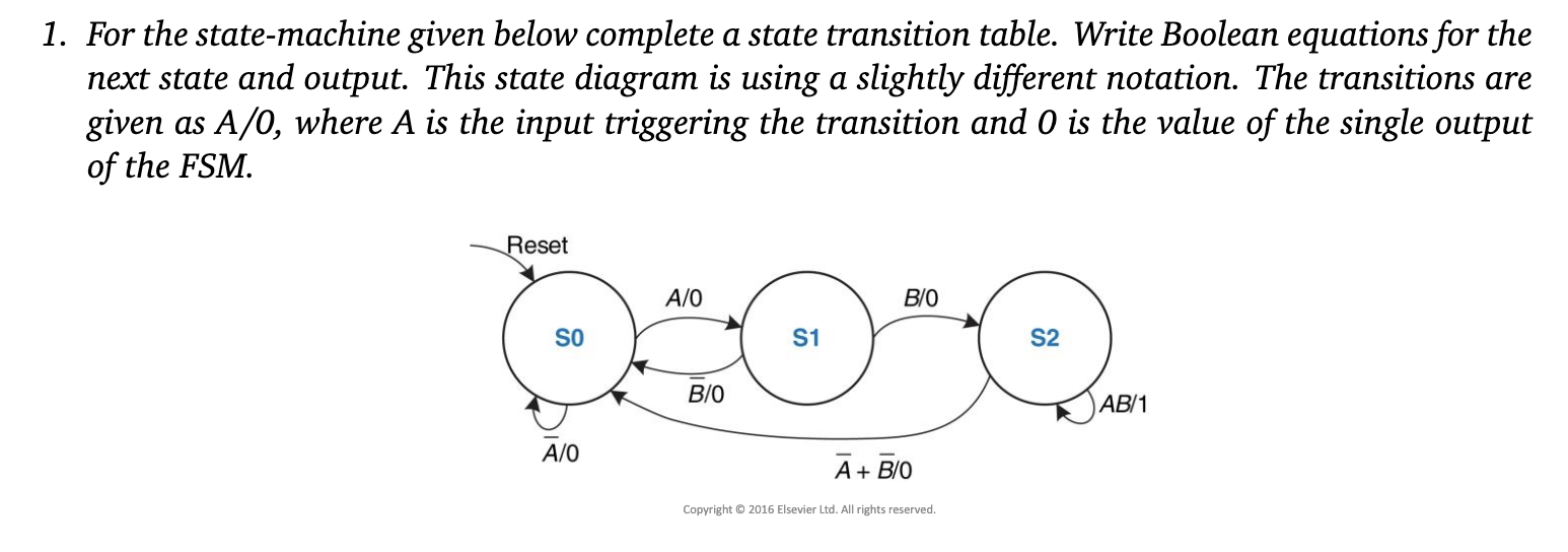 For the state - machine given below complete a