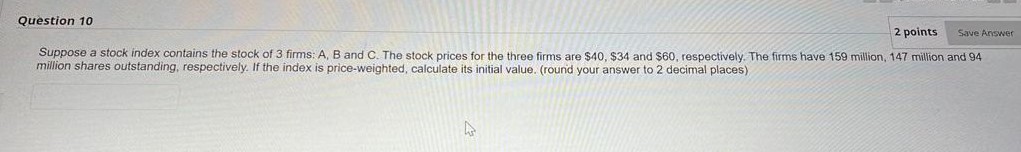 Question 10 2 points Save Answer Suppose a stock