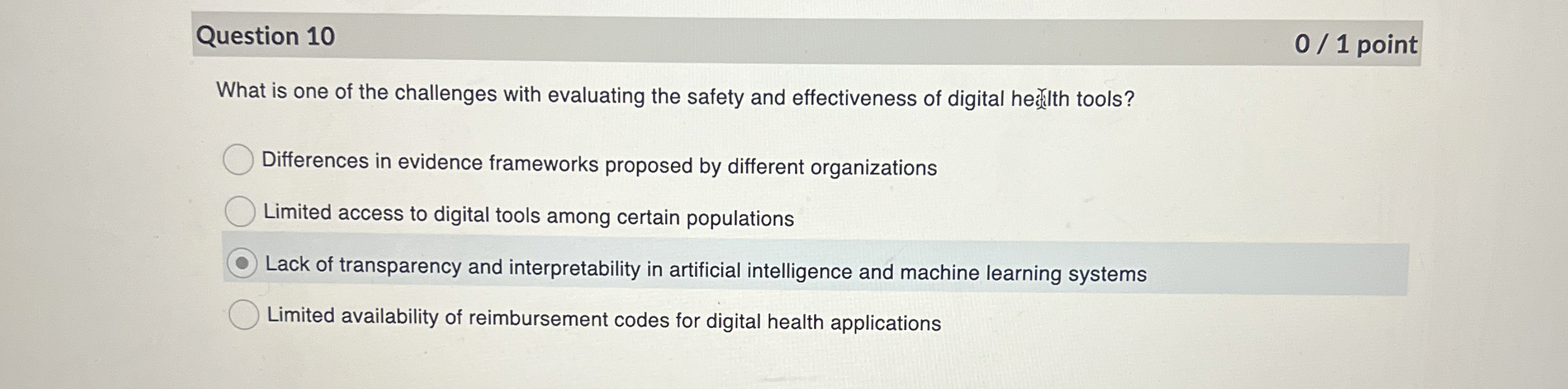 Question 1 0 0 1 point What is one of the