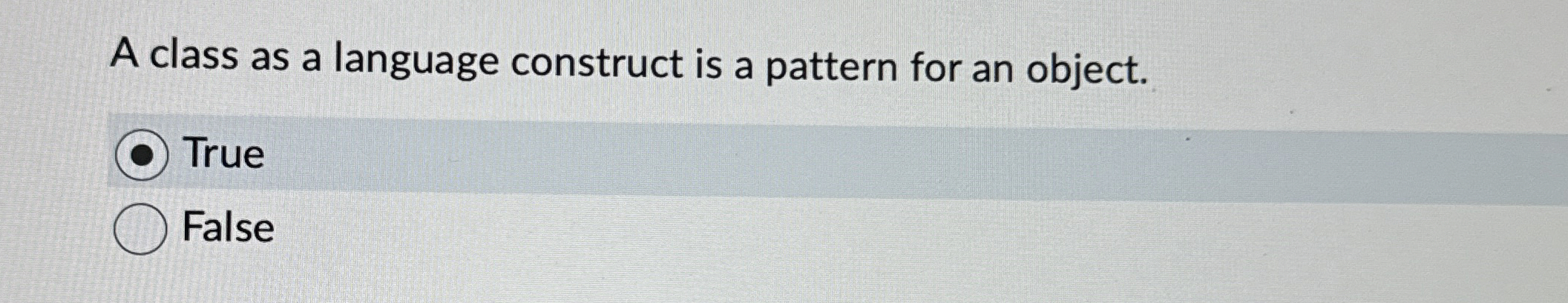 A class as a language construct is a pattern for