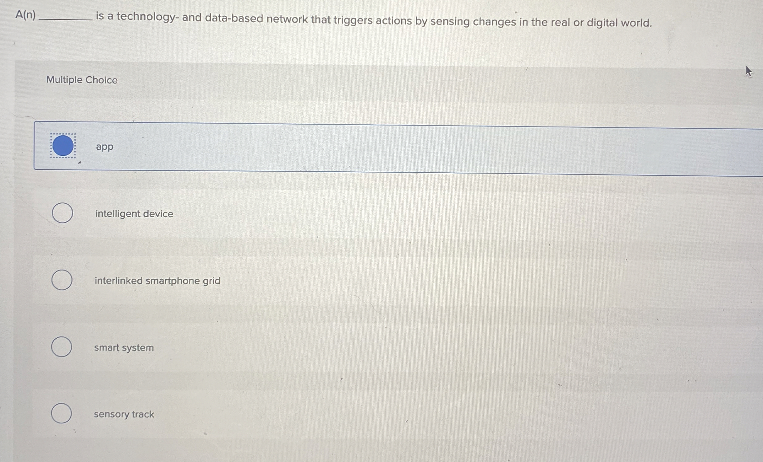 A ( n ) is a technology - and data - based