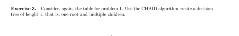 Exercise 3 . Consider, again, the table for