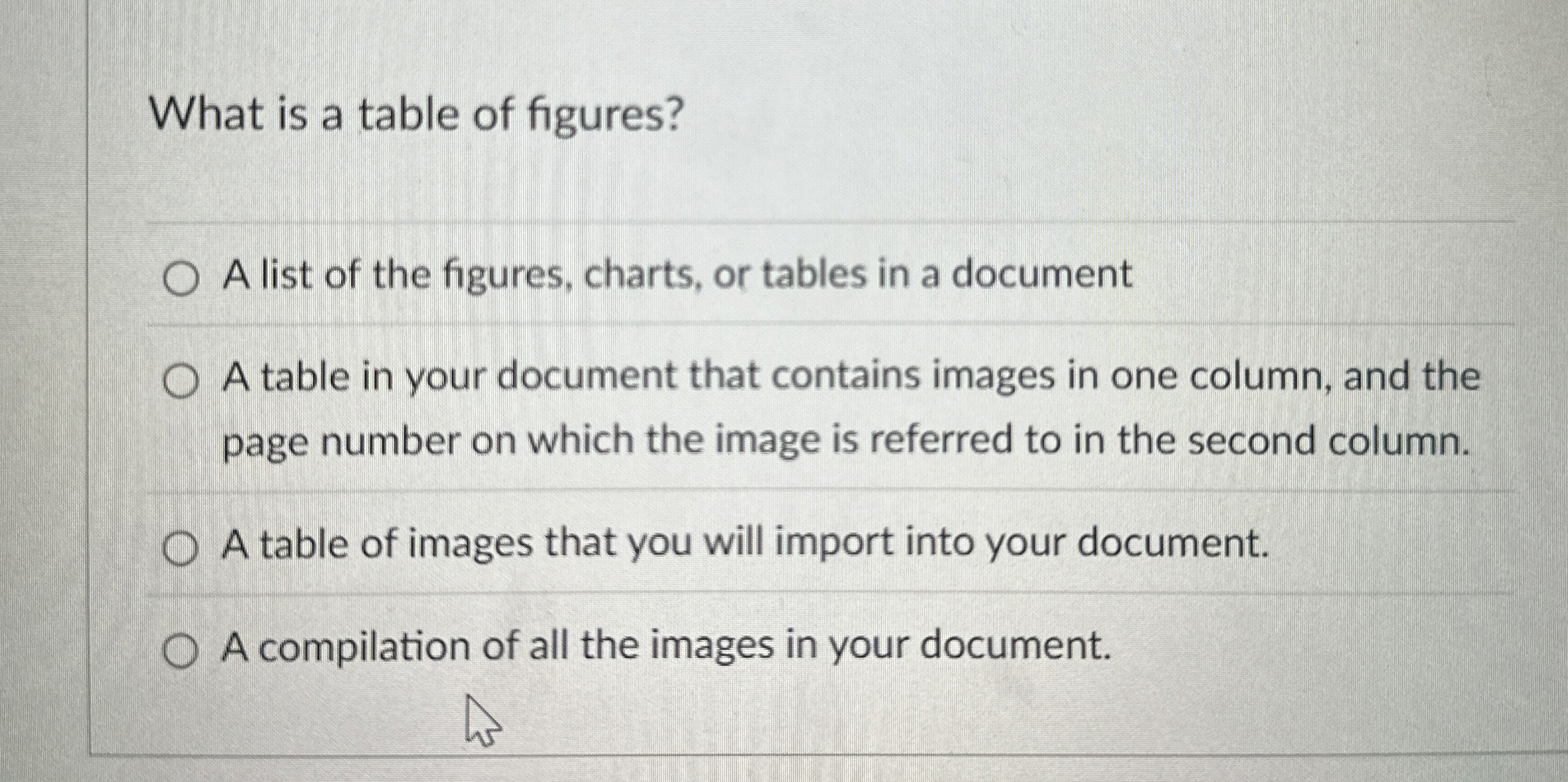 What is a table of figures? A list of the