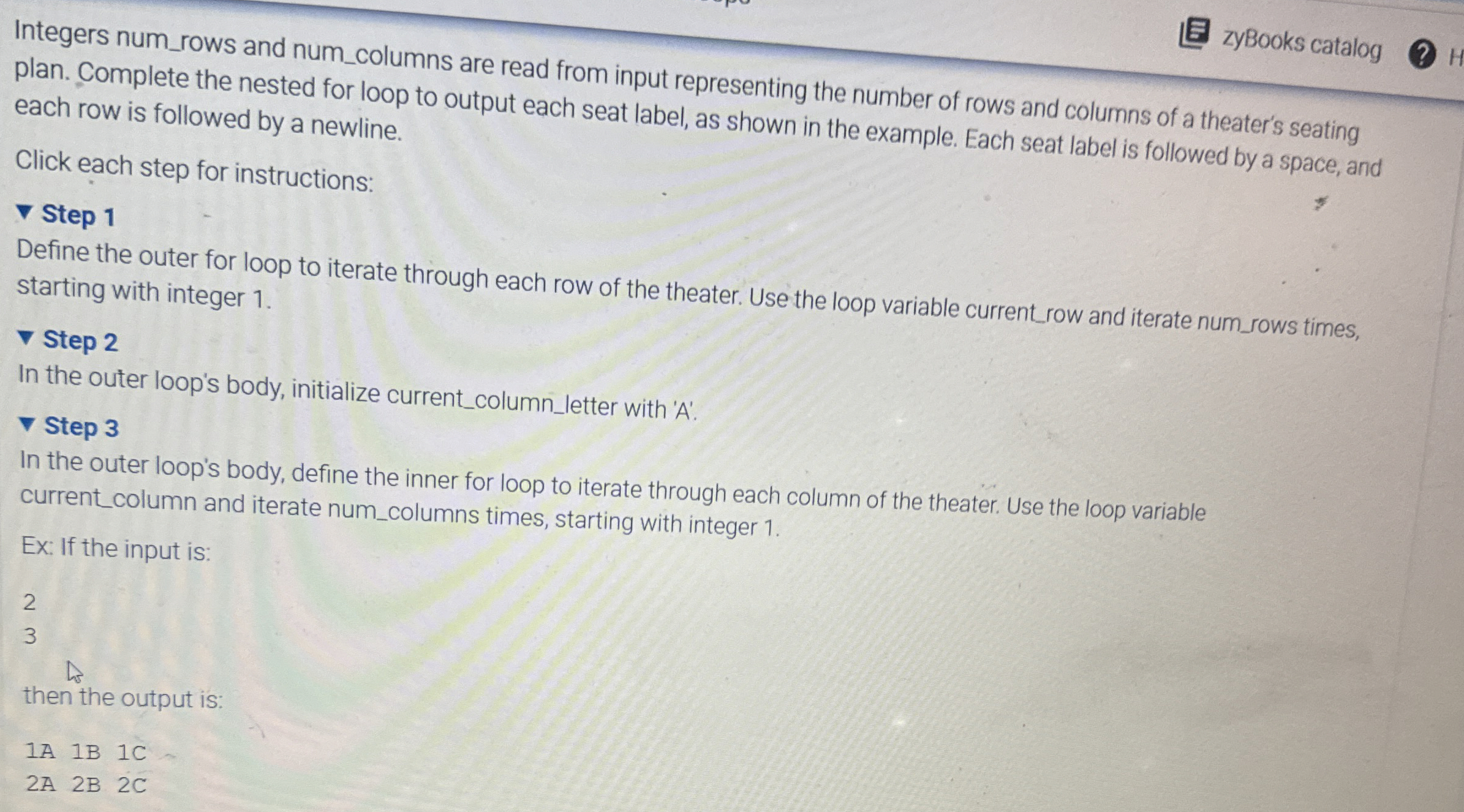 Integers num _ rows and num _ columns are read