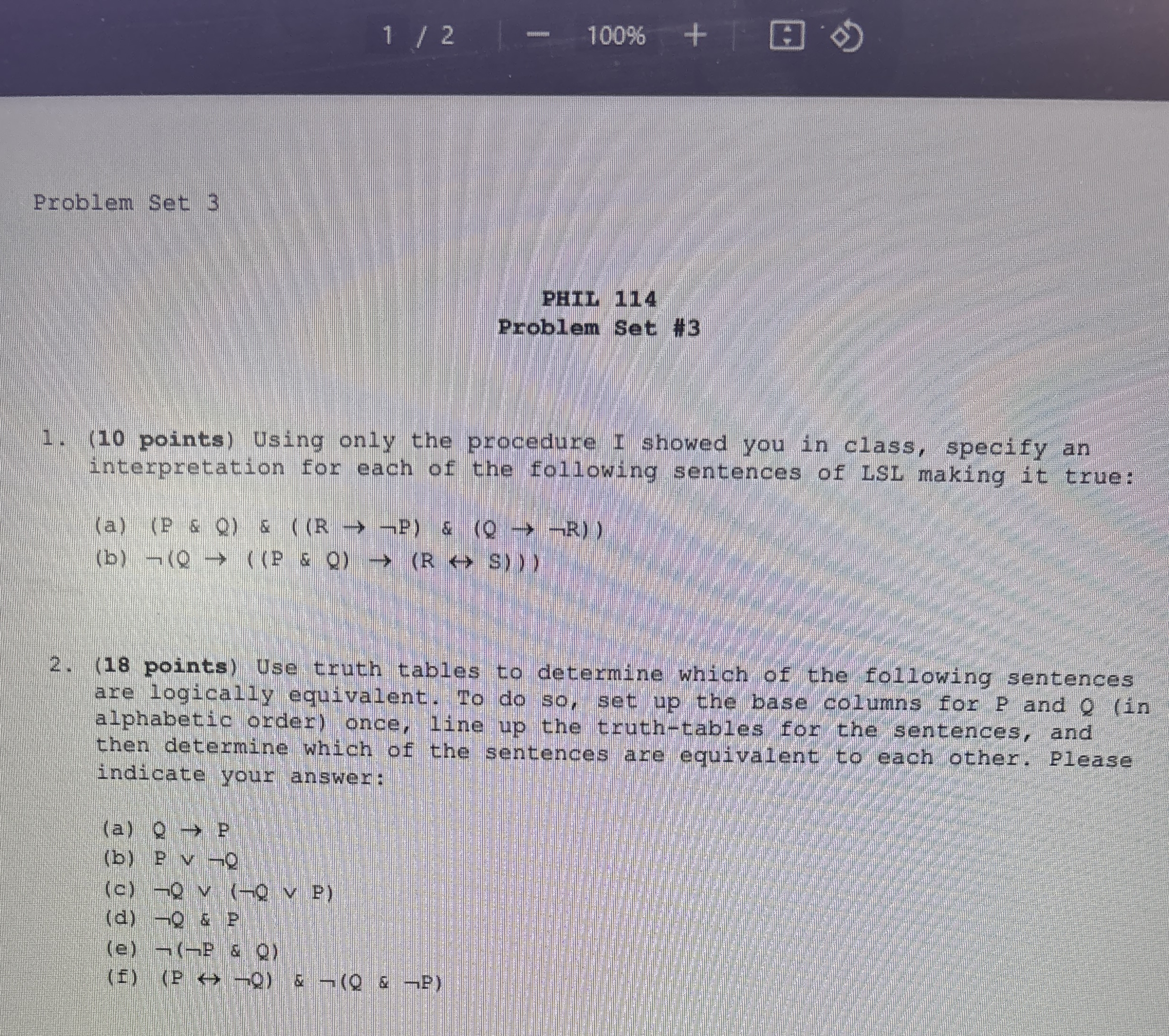 Problem Set 3 PHIL 1 1 . 4 Pxoblem Set # 3 ( 1 0