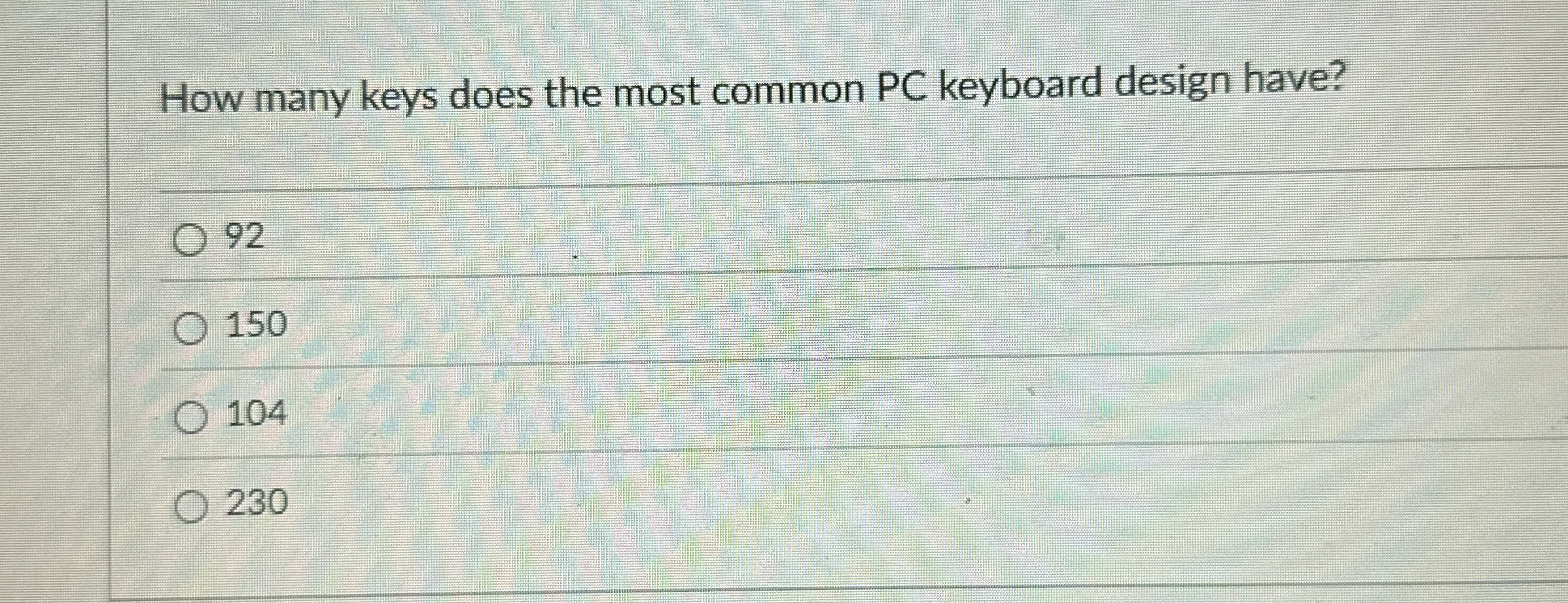 How many keys does the most common PC keyboard