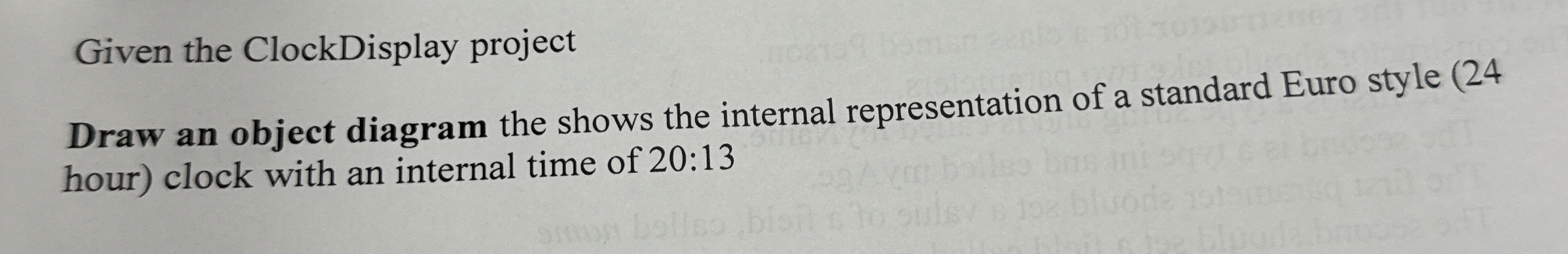 Given the ClockDisplay project Draw an object