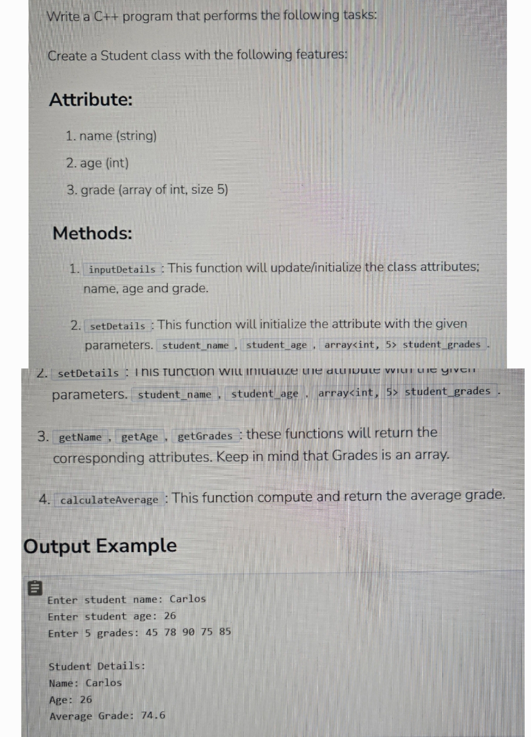 Write a C + + program that performs the following