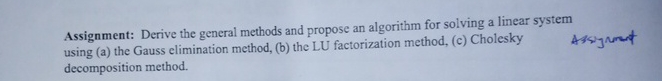 Assignment: Derive the general methods and