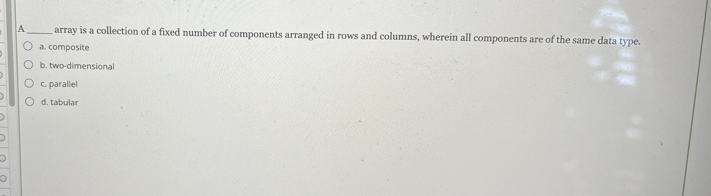 A q , array is a collection of a fixed number of
