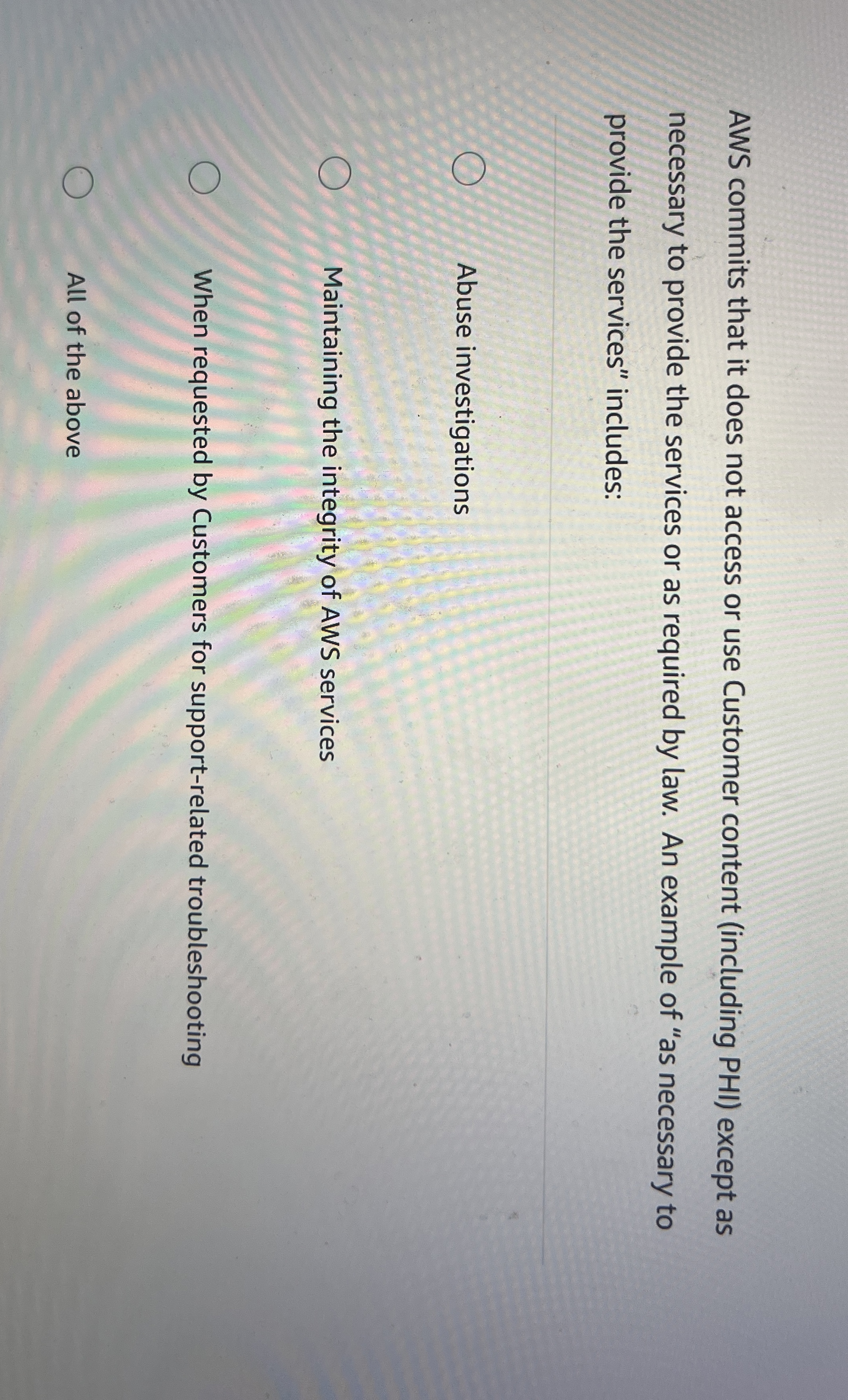 AWS commits that it does not access or use