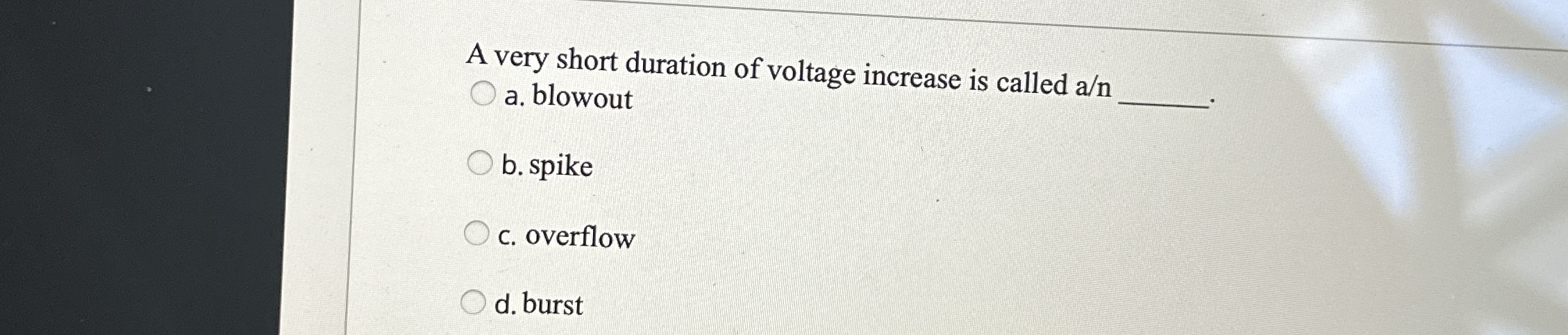 A very short duration of voltage increase is