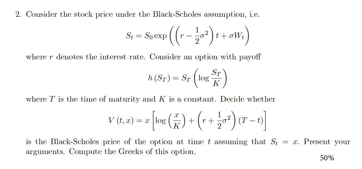 Question about B-S model and option 2. Consider