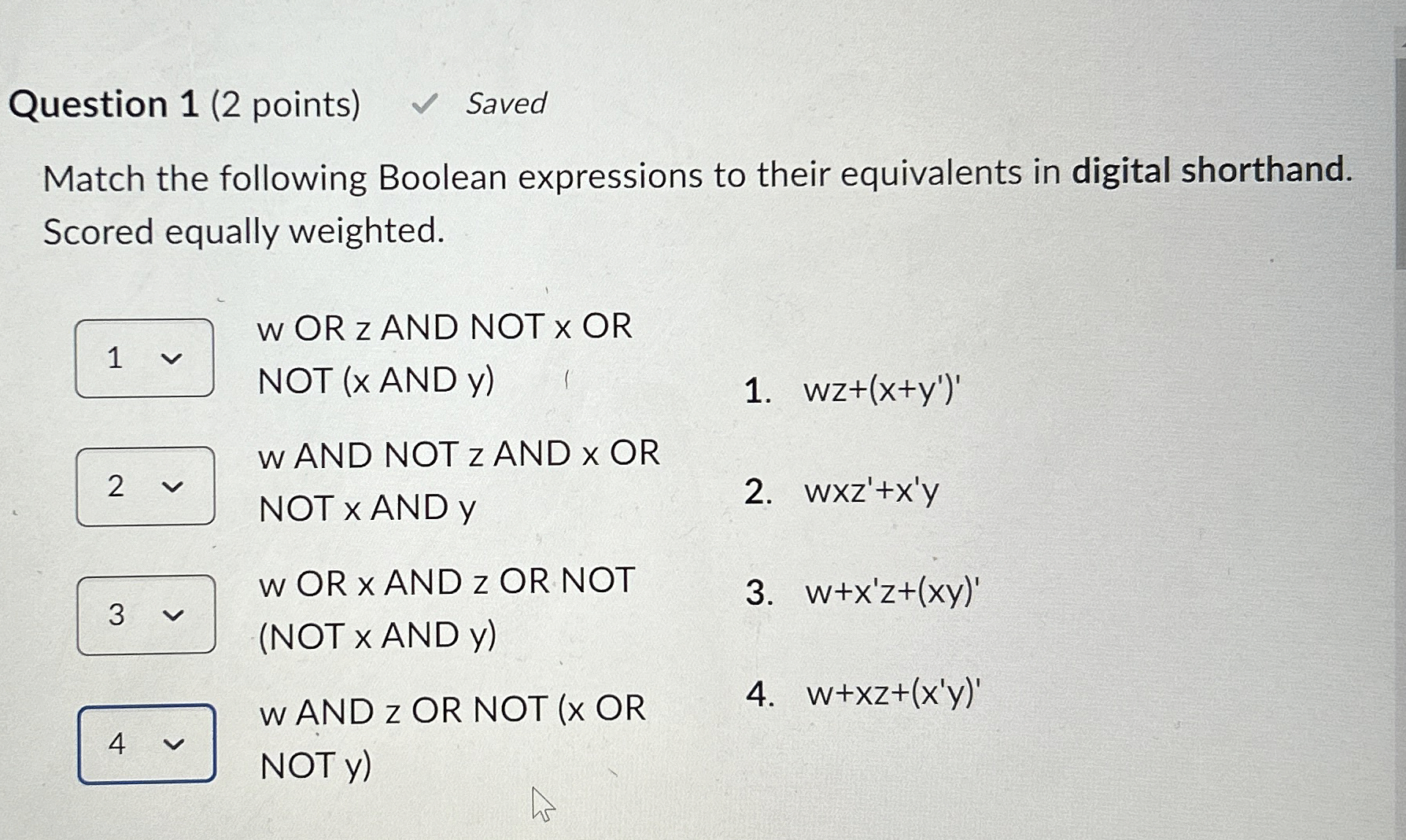 Question 1 ( 2 points ) Match the following