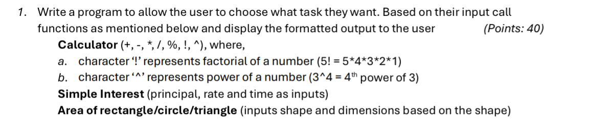 Write a program Using C programming to allow the