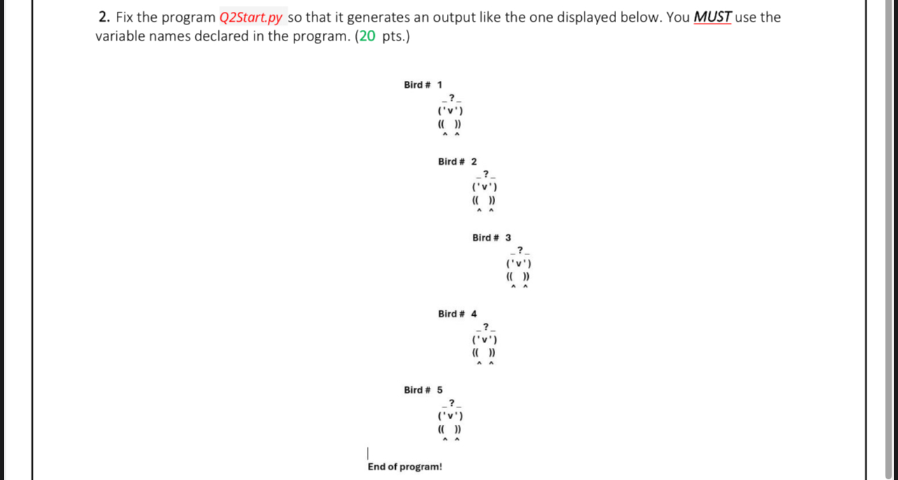 Fix the program Q 2 Start.py so that it generates