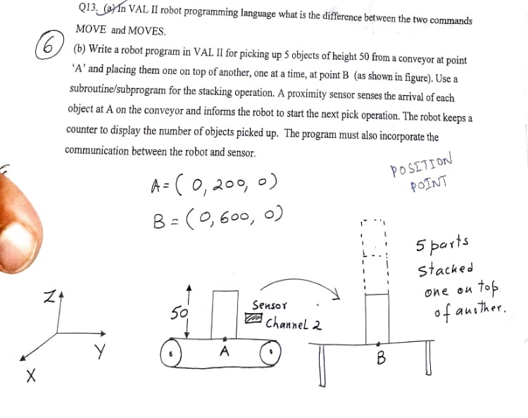 Q 1 3 . ( a ) In VAL II robot programming