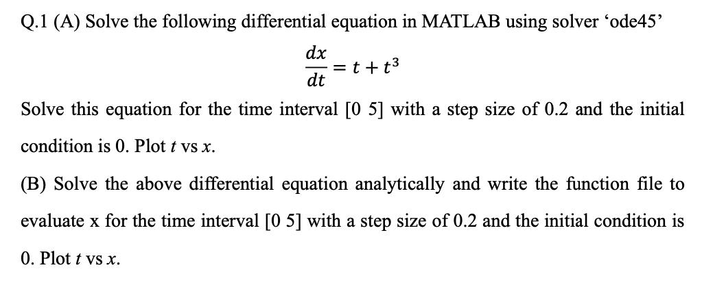 Q . 1 ( A ) Solve the following differential