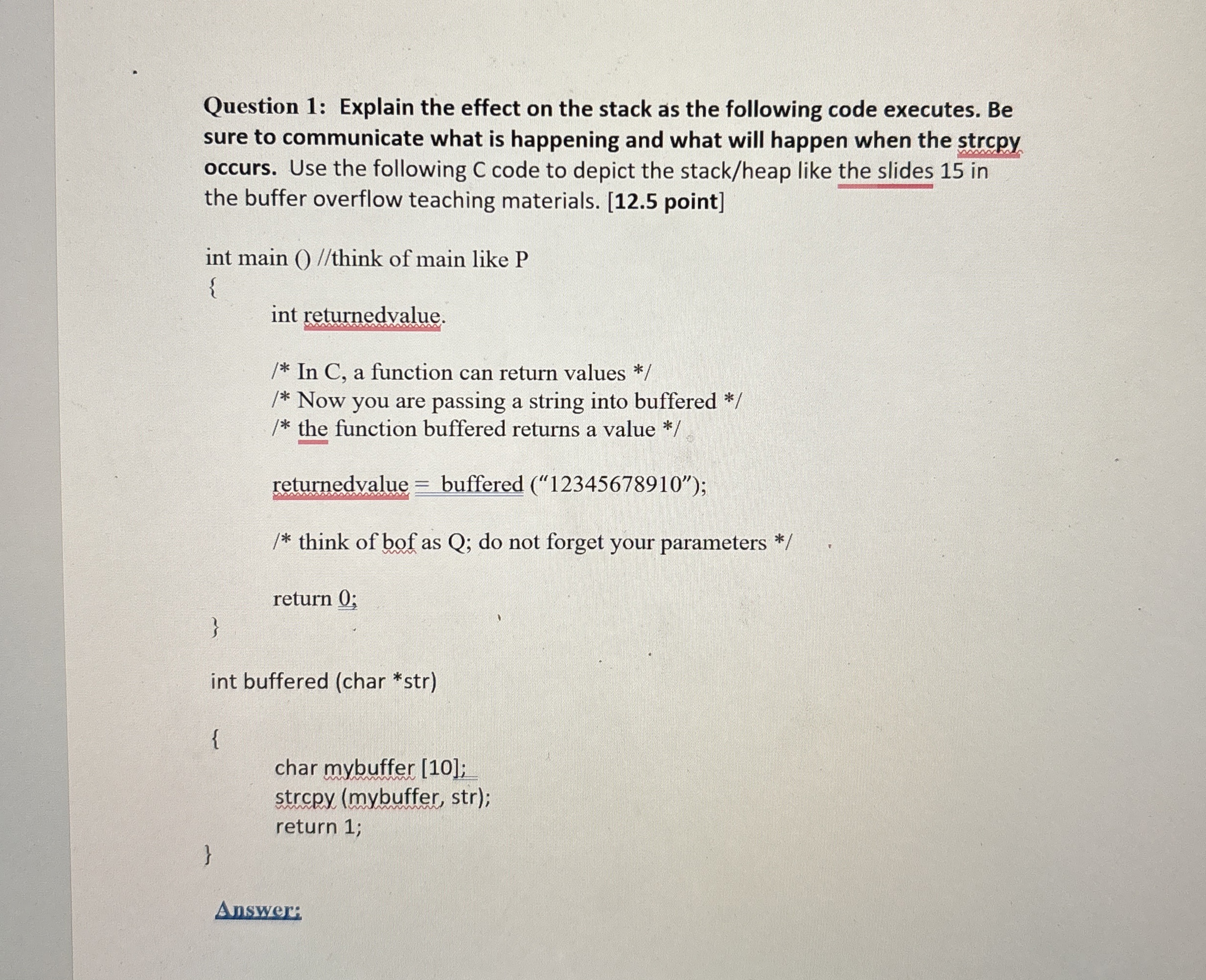 Question 1 : Explain the effect on the stack as