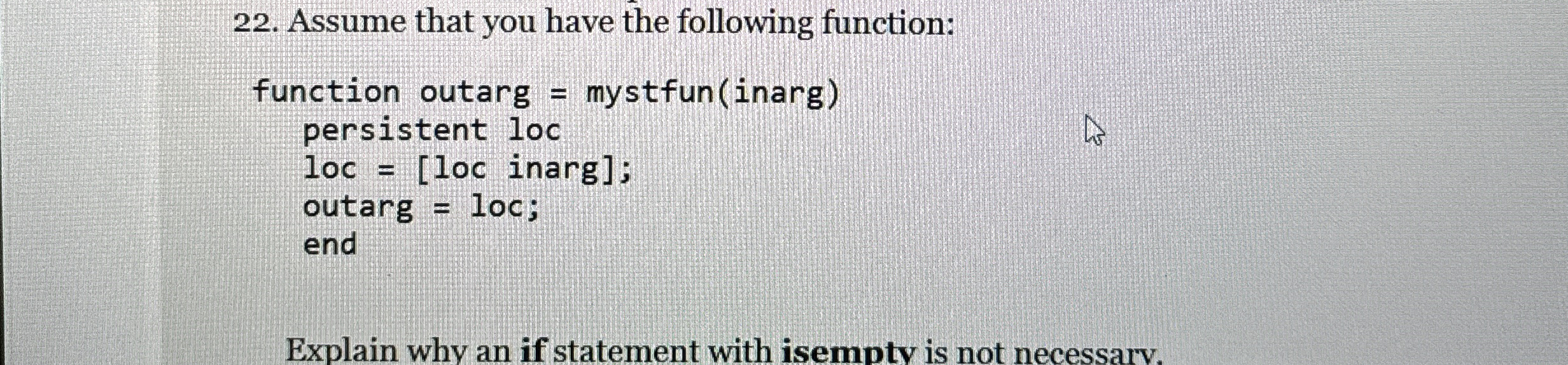 Assume that you have the following