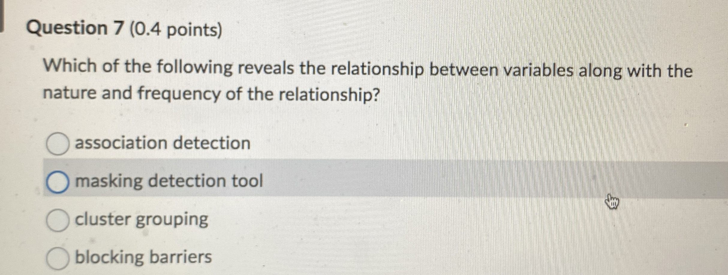 Question 7 ( 0 . 4 points ) Which of the