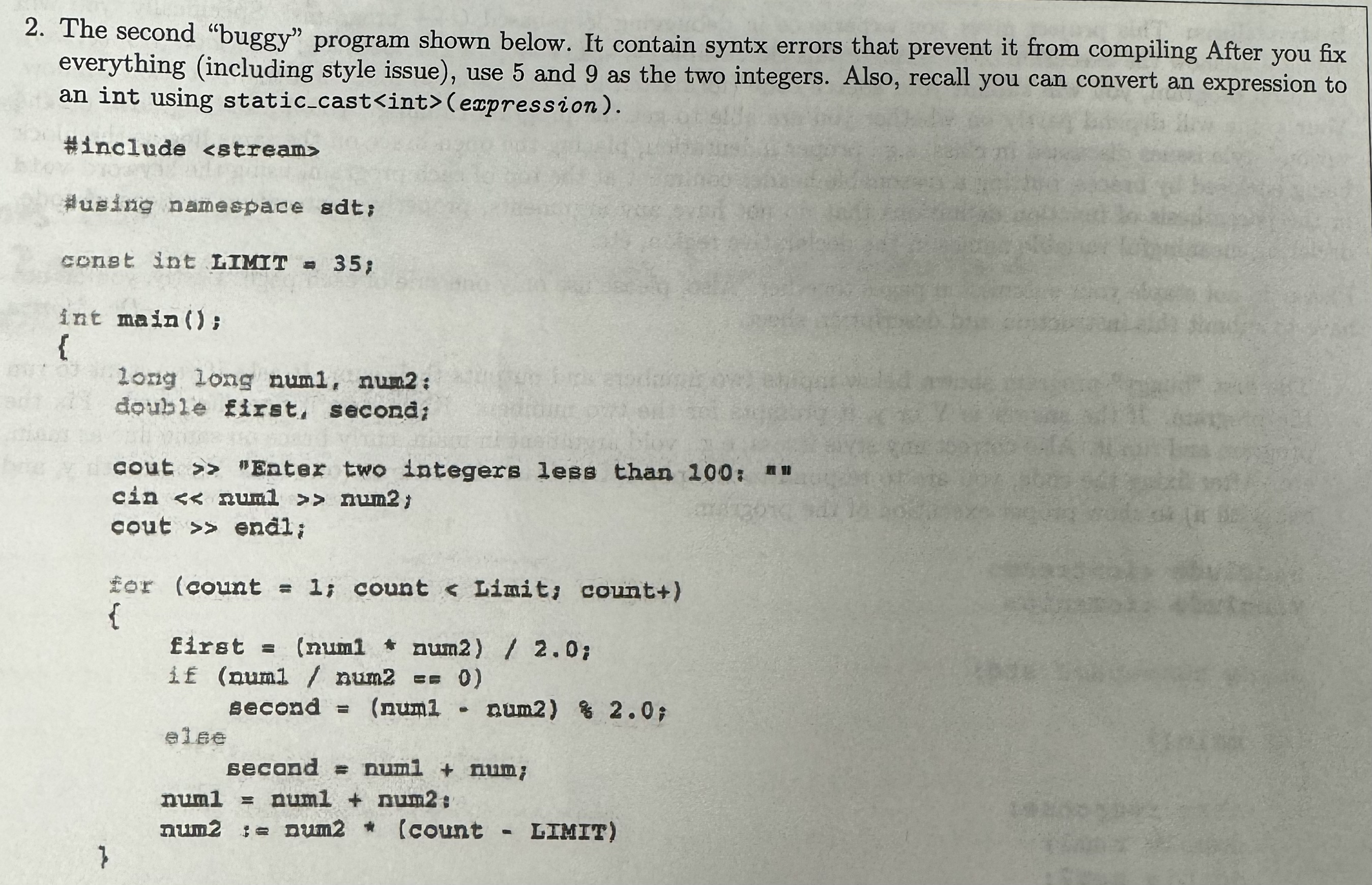The second "buggy" program shown below. It