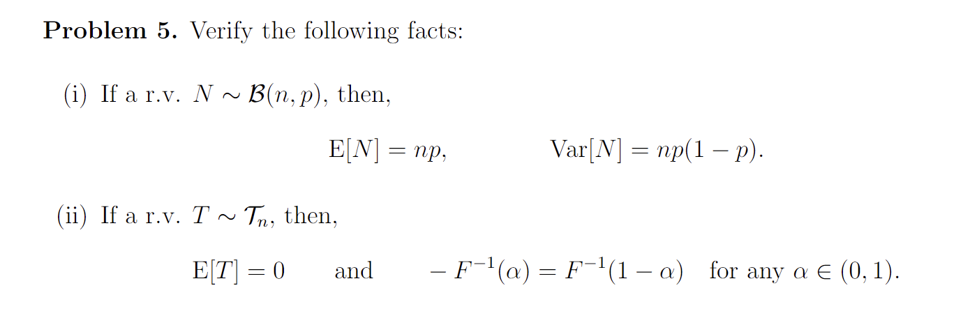 Problem 5 . Verify the following facts: ( i ) If