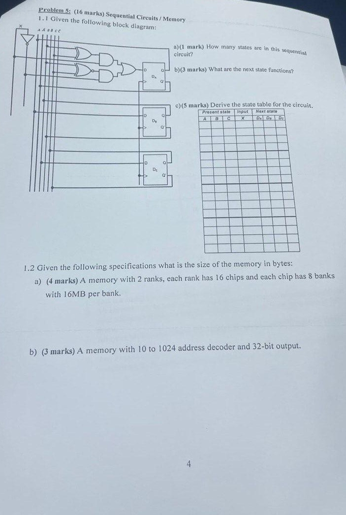 Problem 5 : ( 1 6 marks ) Sequential Circuits /