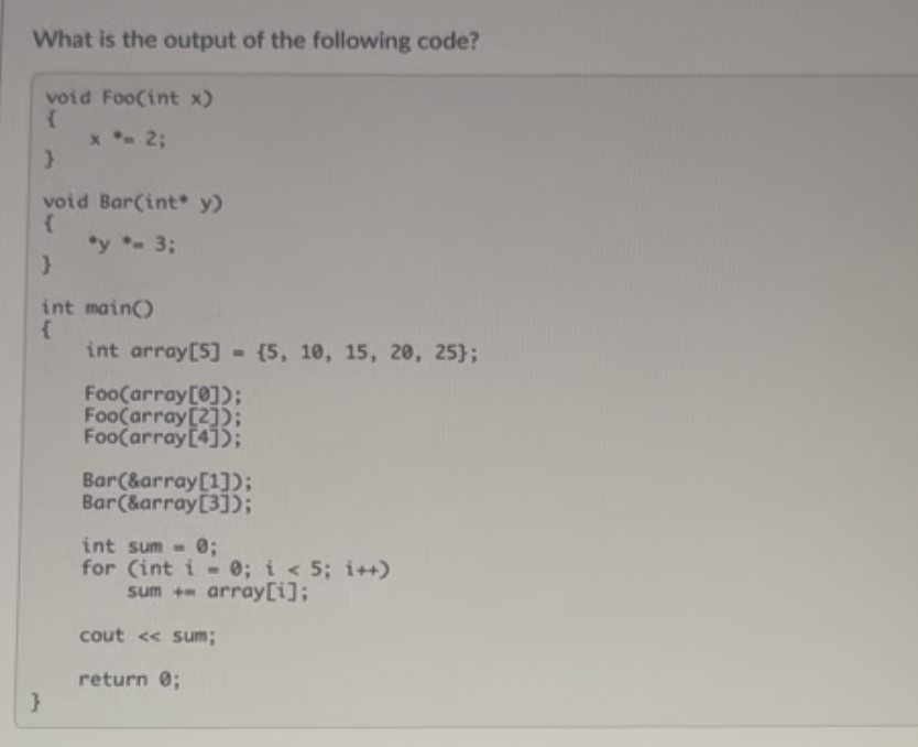 What is the output of the following code? ` ` `