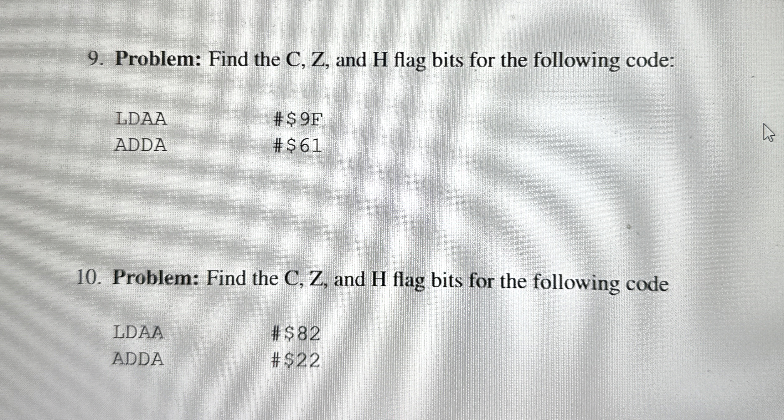 Problem: Find the C , Z , and H flag bits for the