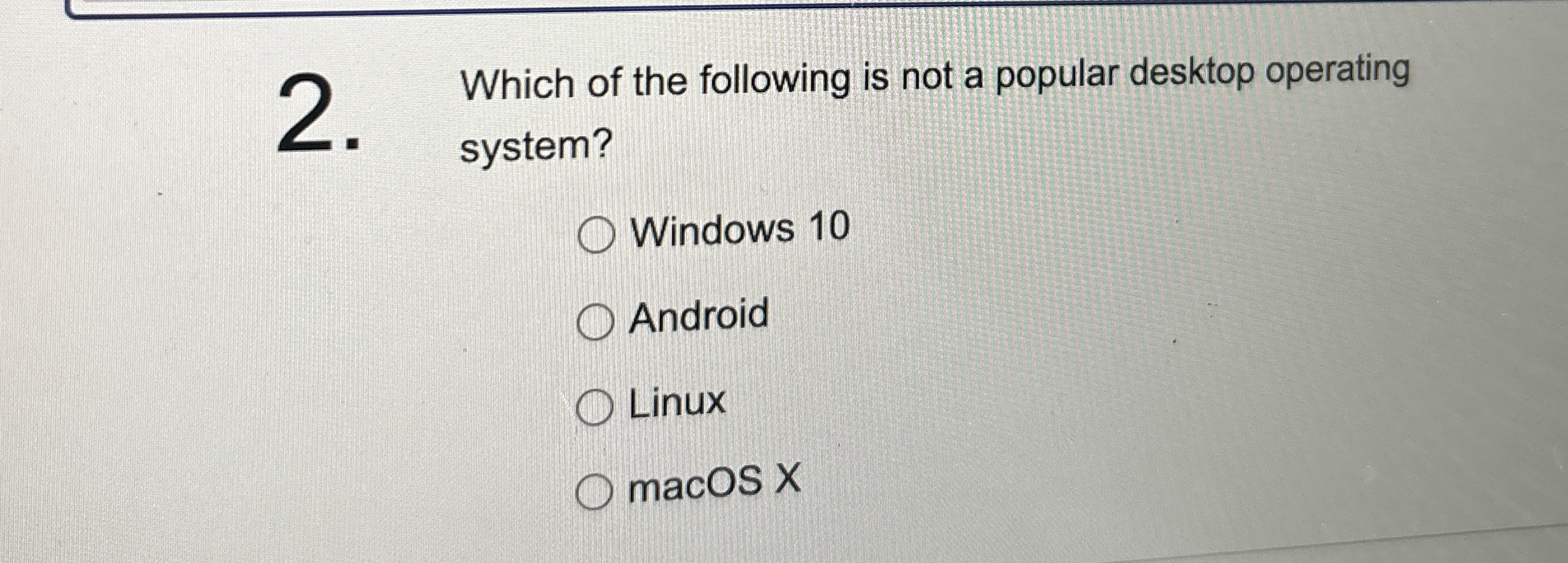 Which of the following is not a popular desktop