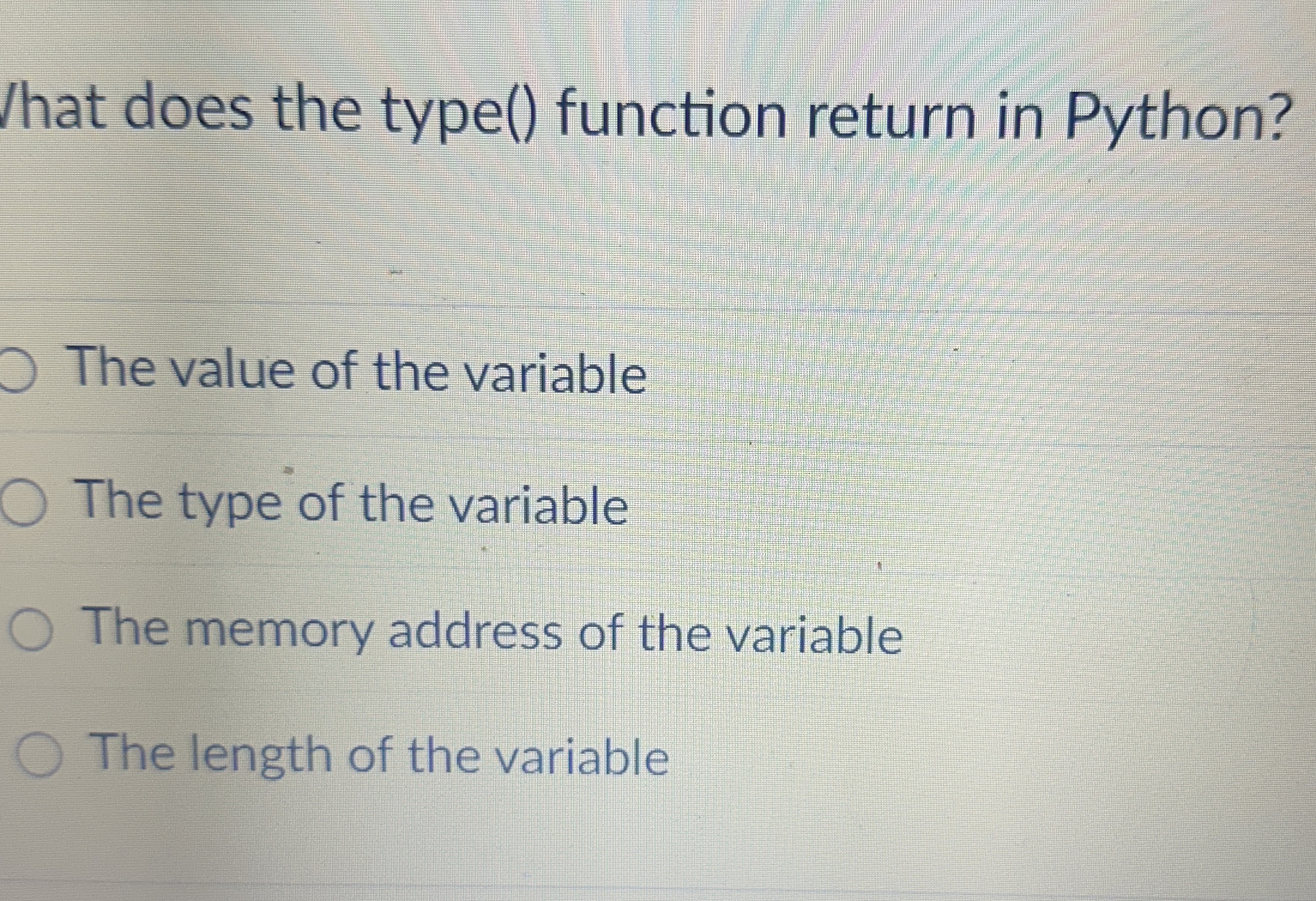 That does the type ( ) function return in Python?