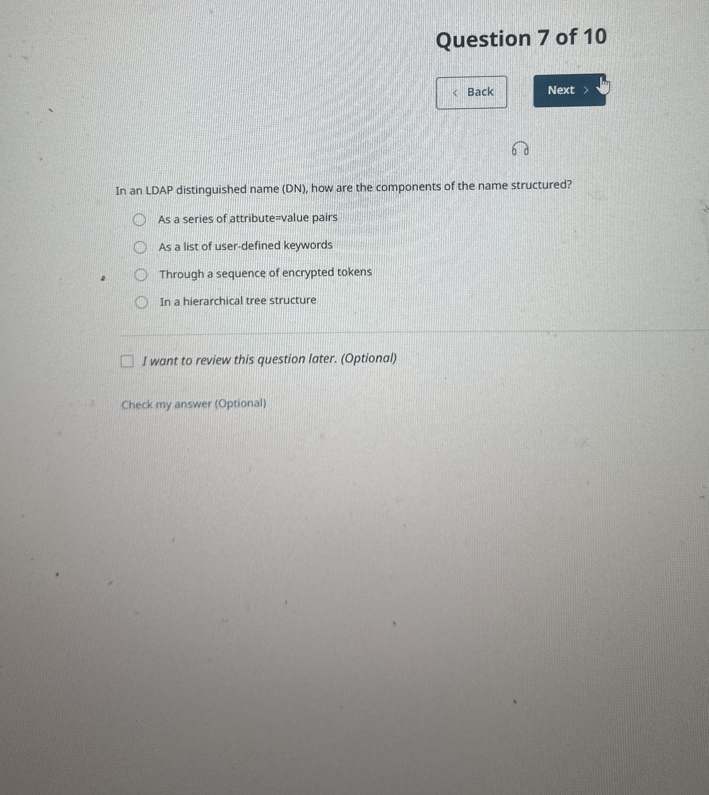 Question 7 of 1 0 Back Next 6 0 In an LDAP