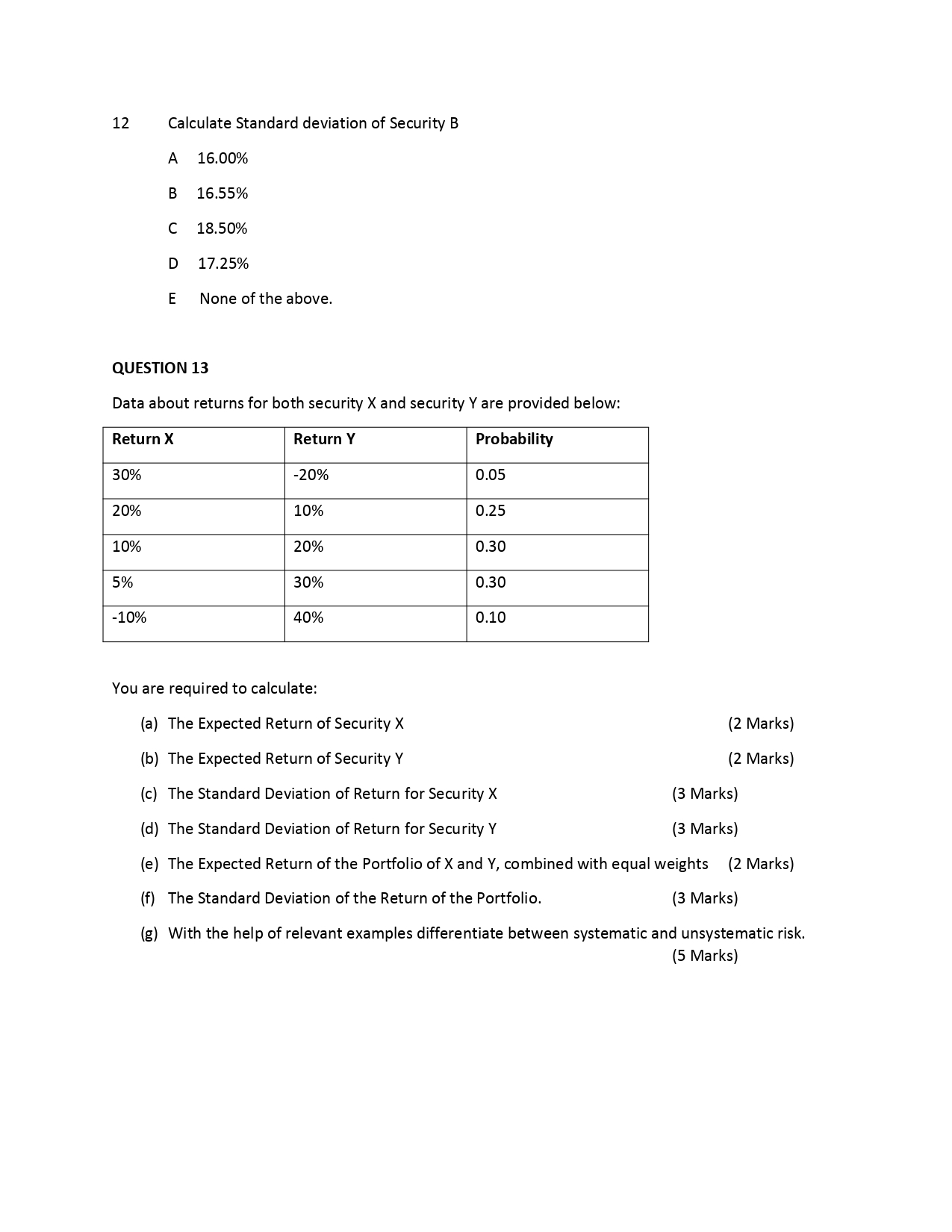 QUESTION 9 to 12 are based on the data given