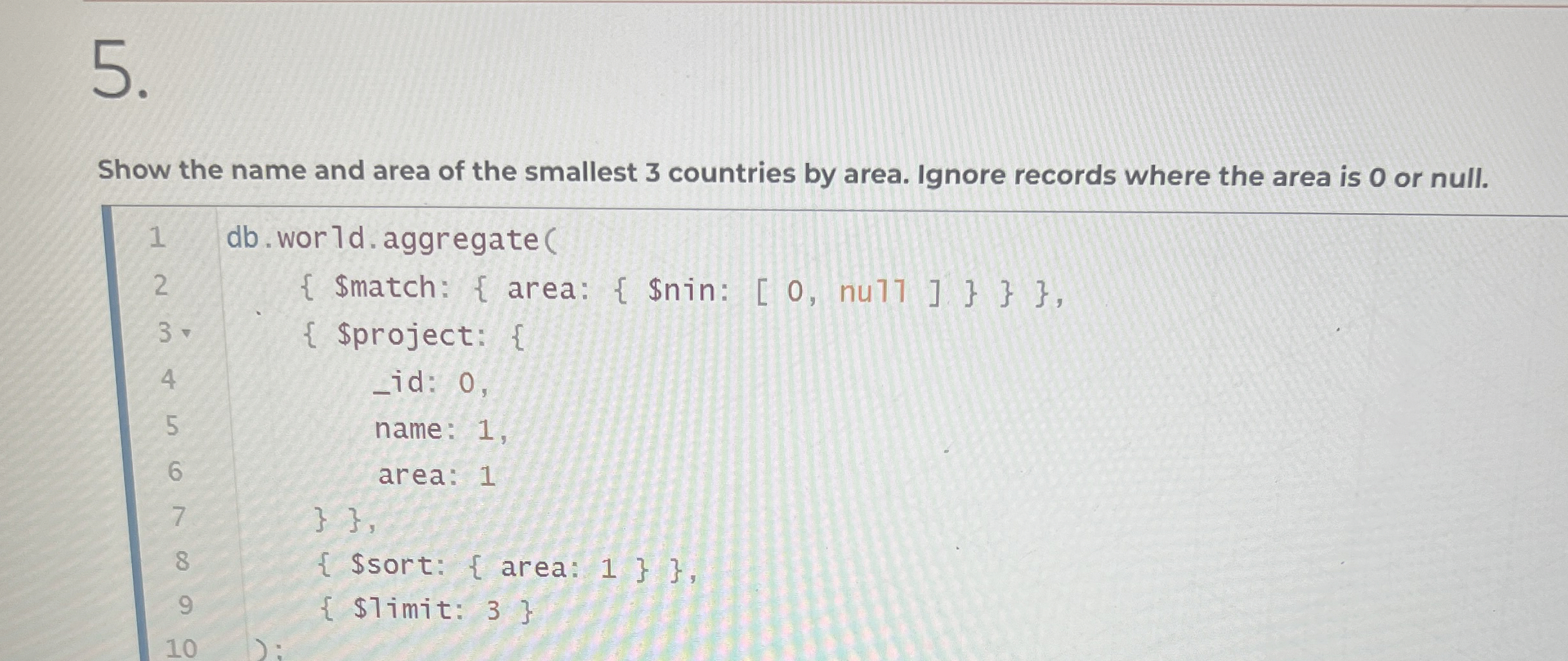 Show the name and area of the smallest 3