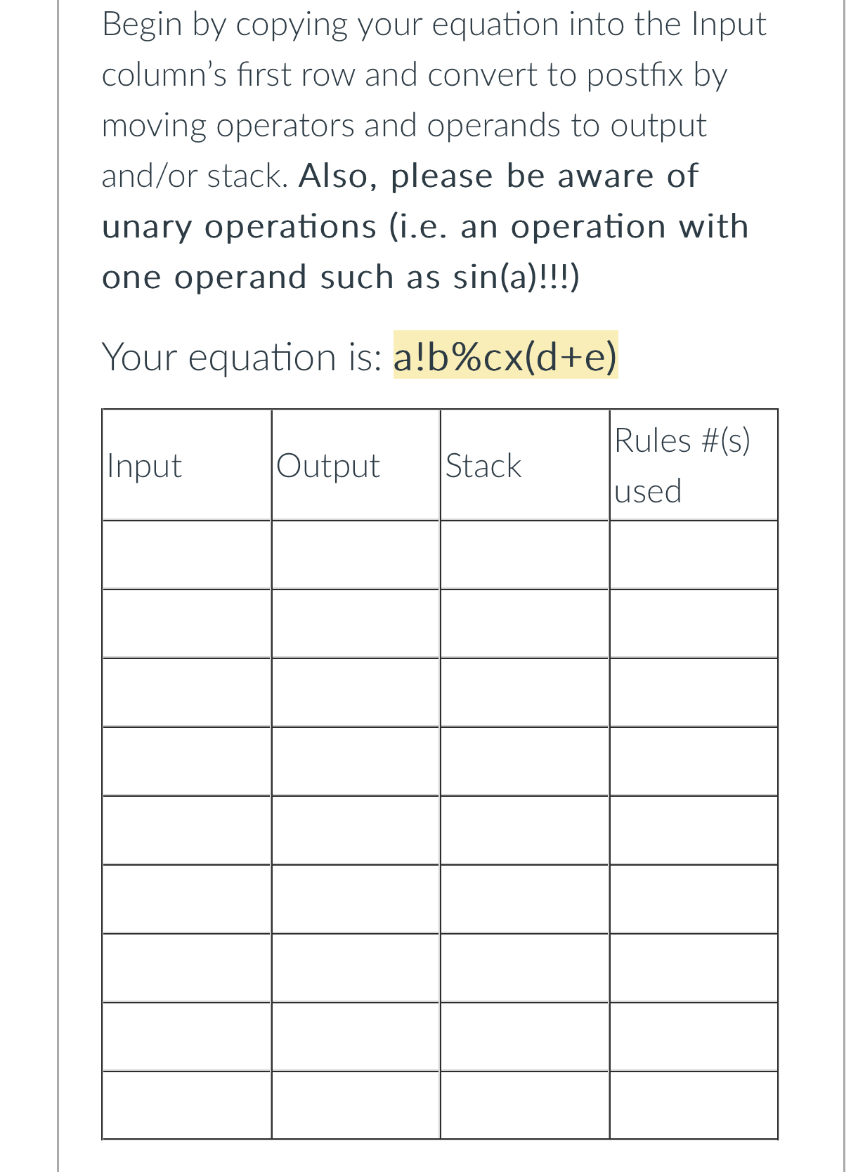 Begin by copying your equation into the Input