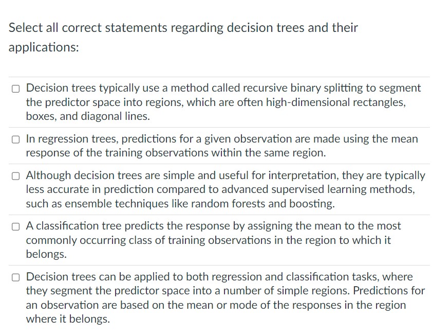 Select all correct statements regarding decision