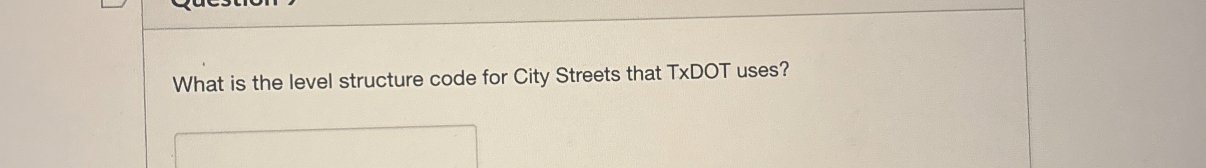 What is the level structure code for City Streets