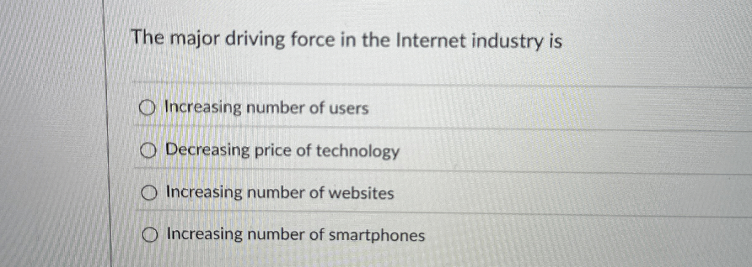 The major driving force in the Internet industry