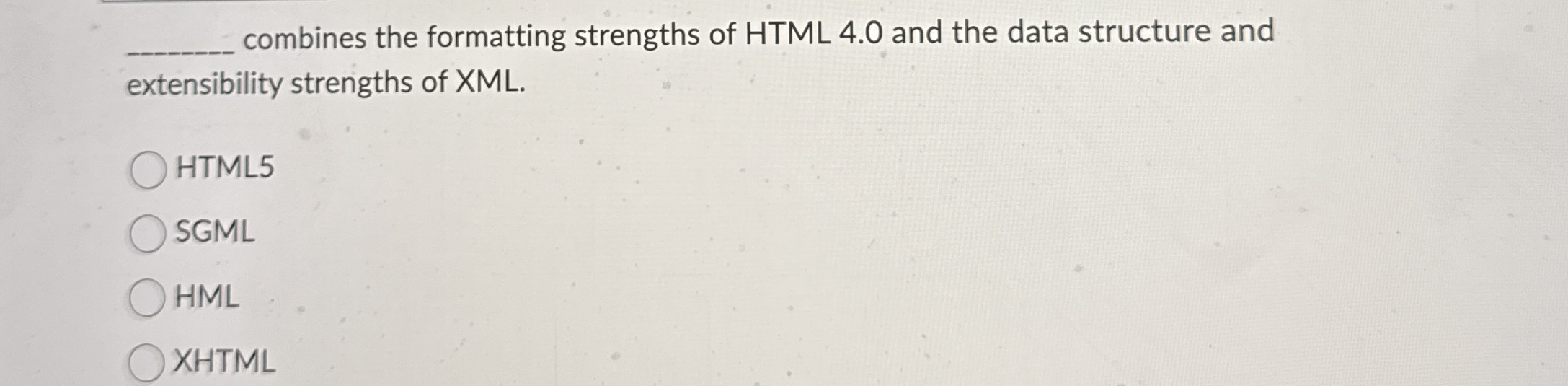 combines the formatting strengths of HTML 4 . 0