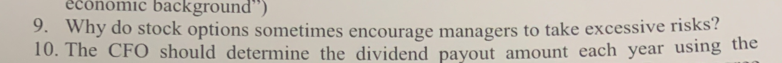Why do stock options sometimes encourage managers