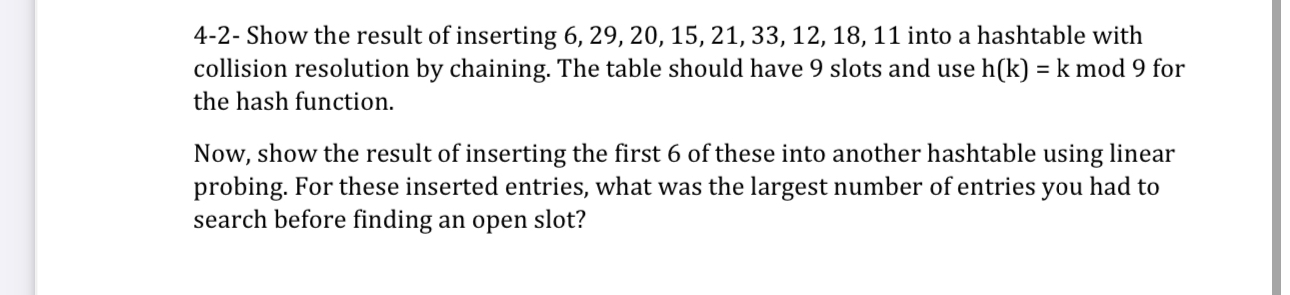 4 - 2 - Show the result of inserting 6 , 2 9 , 2