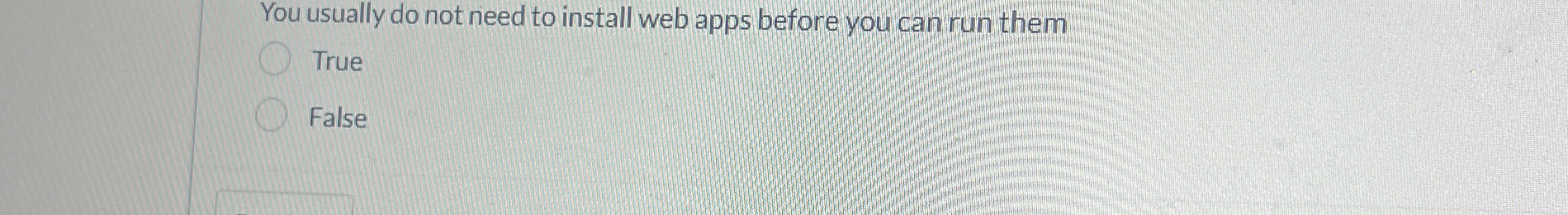 You usually do not need to install web apps