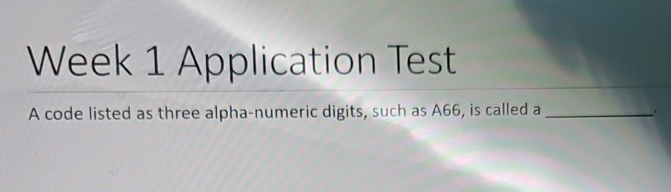 Week 1 Application Test A code listed as three