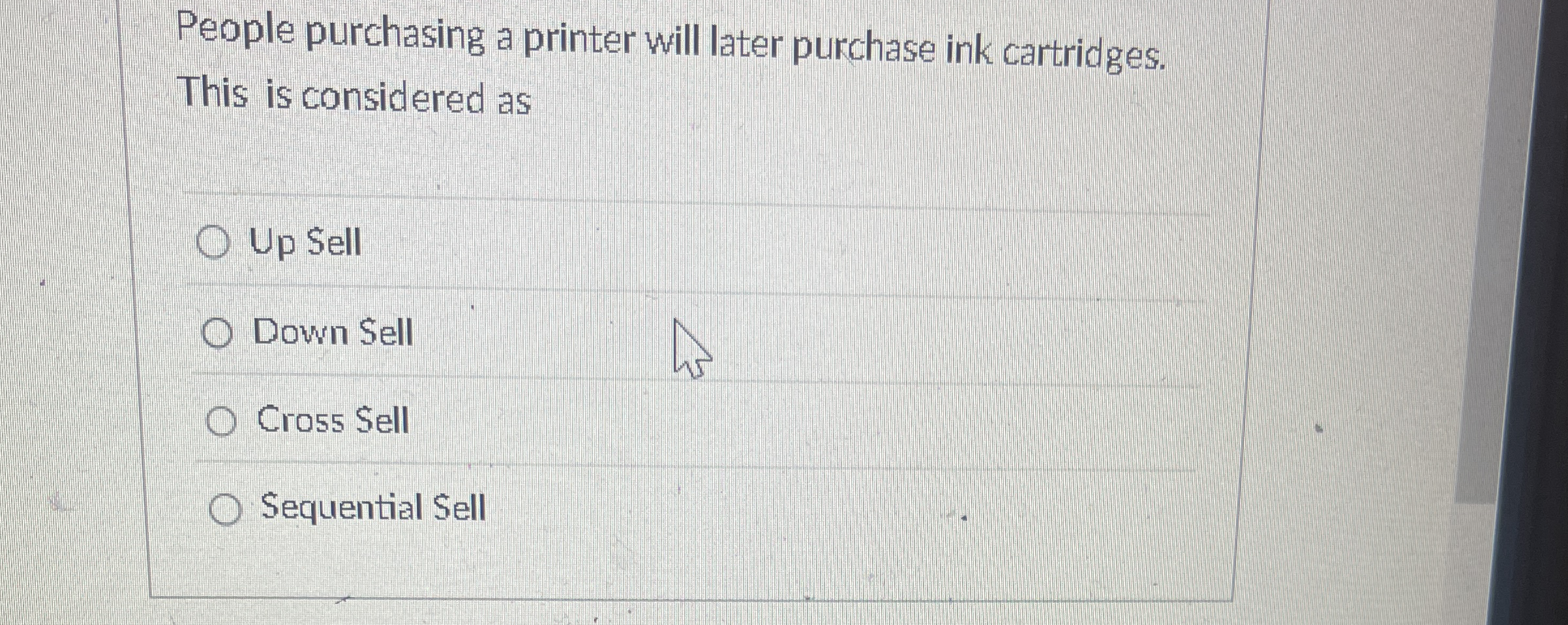 People purchasing a printer will later purchase