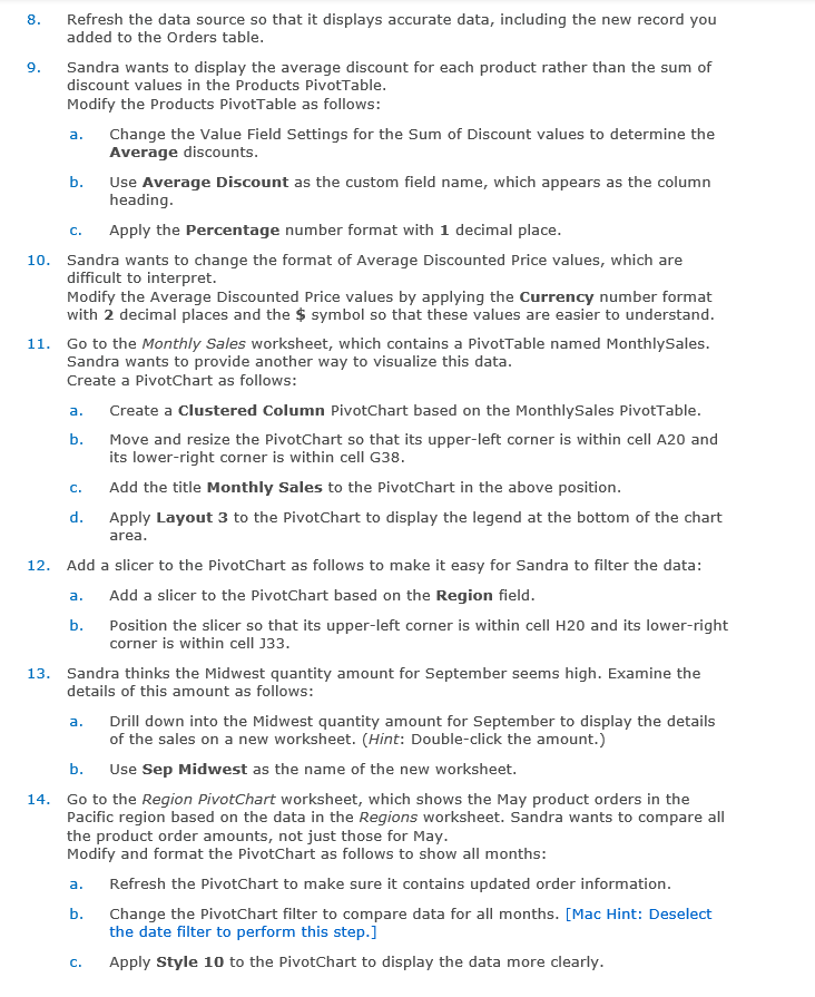 8 . Refresh the data source so that it displays