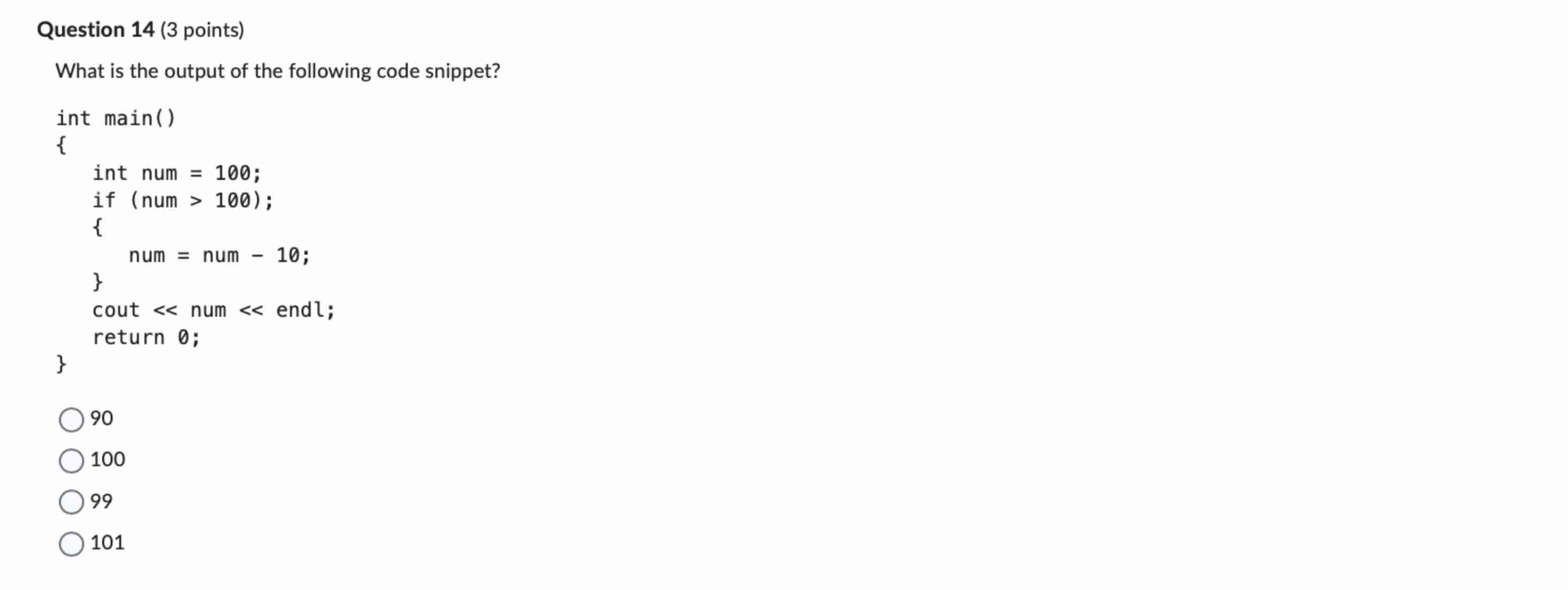Question 1 4 ( 3 points ) What is the output of