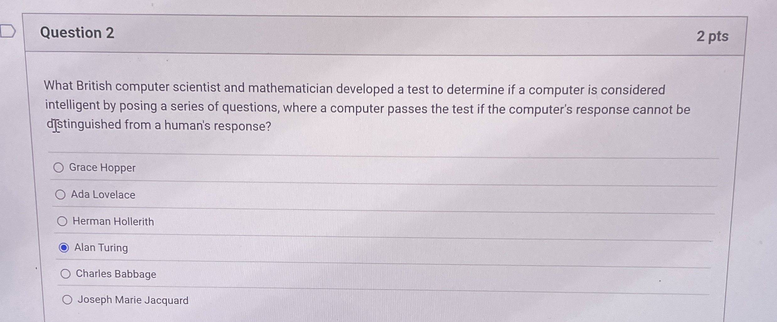 Question 2 What British computer scientist and