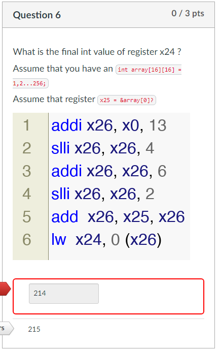 Question 6 What is the final int value of