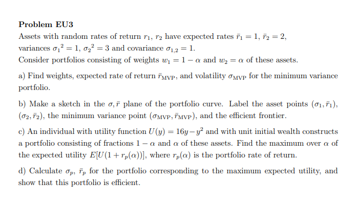 Problem EU3 Assets with random rates of return